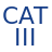 CAT: 0 III